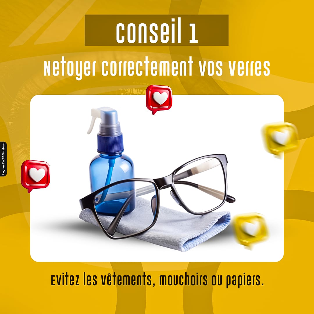 Netoyer correctement vos verres